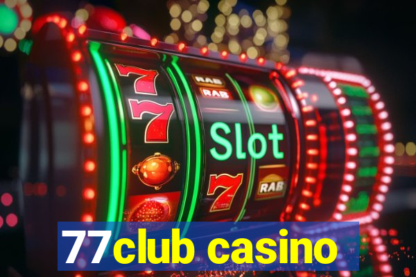 77club casino